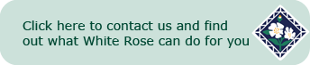 Click here to contact White Rose